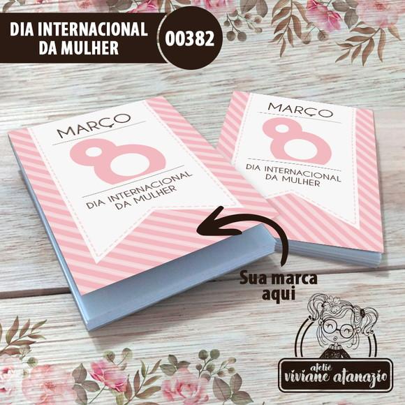 Bloquinho de Anotações Dia Internacional da Mulher - 00382