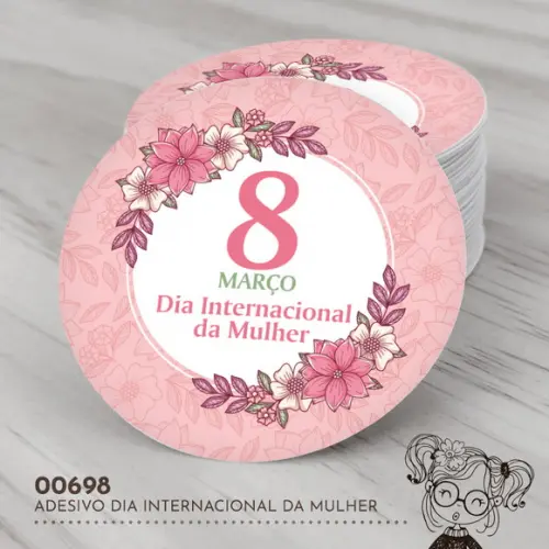 Adesivo Redondo Dia Internacional da Mulher - 00698