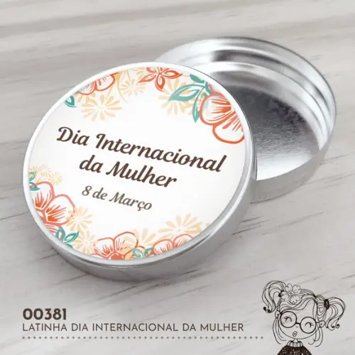 Latinha Adesivada Dia Internacional da Mulher - 00381