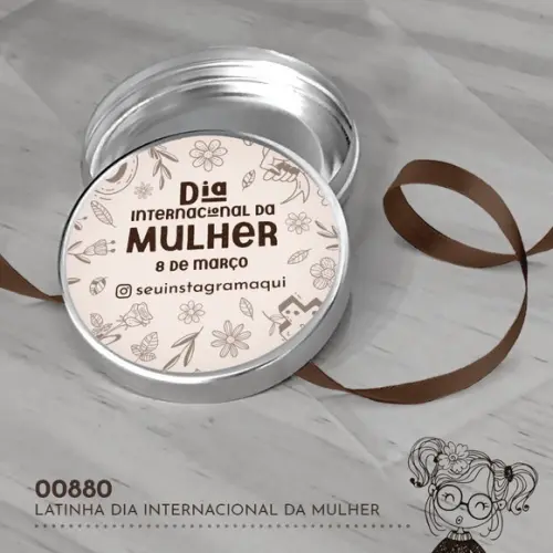 Latinha Adesivada Dia Internacional da Mulher - 00880
