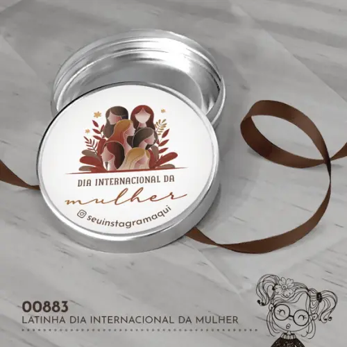 Latinha Adesivada Dia Internacional da Mulher - 00883