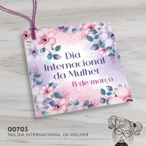 Tag Quadrada Dia Internacional da Mulher - 00703
