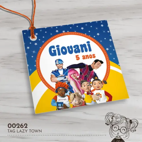 Tag Quadrada Lazy Town - 00262