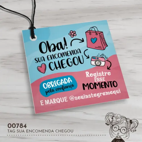 Tag Quadrada Sua Encomenda Chegou - 00784