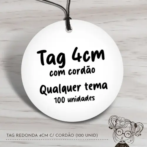 Tag Redonda 4cm c/ Cordão - 100 Unidades