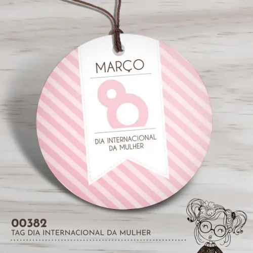 Tag Redonda Dia Internacional da Mulher - 00382