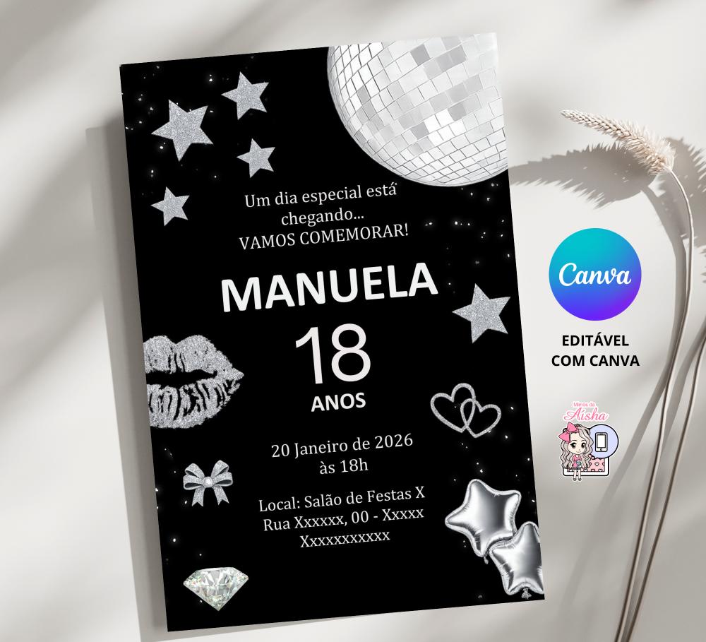 Convite Digital 18, 25, 30 Anos - Editável no Canva