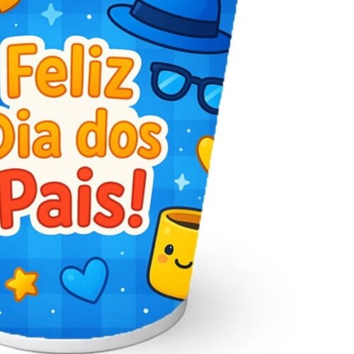 Copo de Papel Aniversário Festa Dia dos Pais