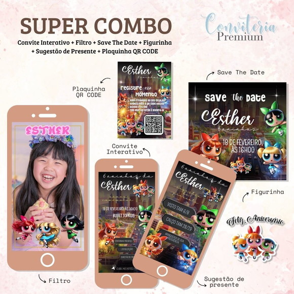 Combo Convite Interativo Premium - Garotas Superpoderosas