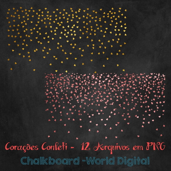 Kit Arquivo Digital em PNG Chalkboard Corações Confeti