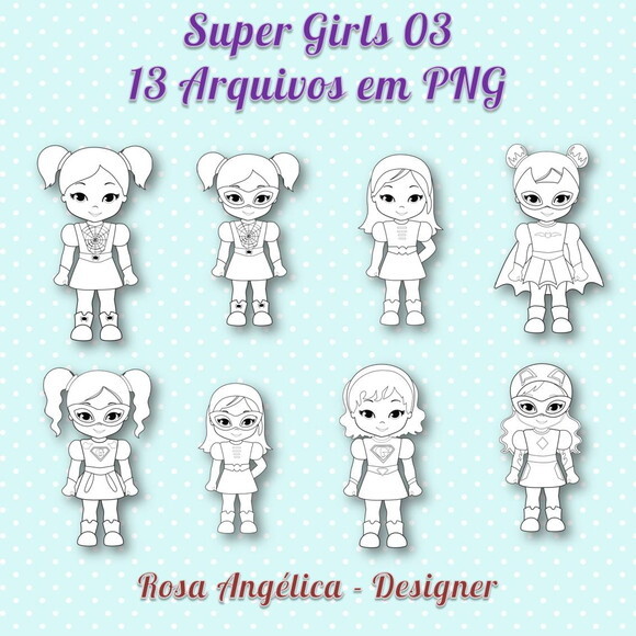 Kit Arquivo Digital em PNG Super Girls 03
