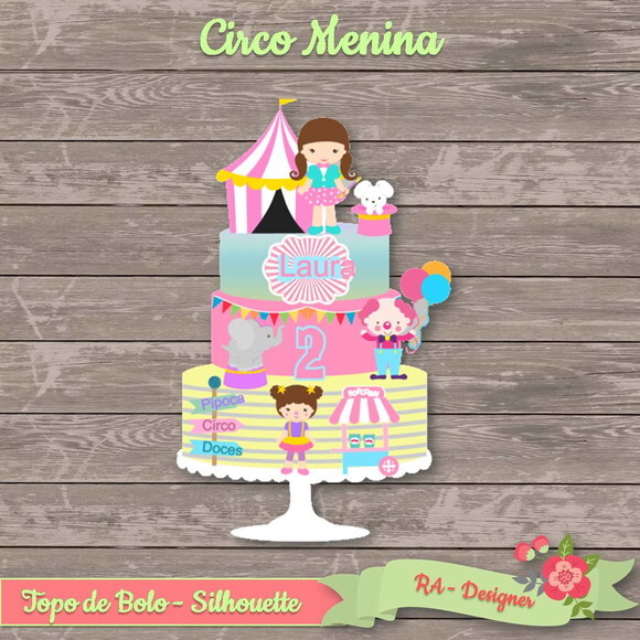 Topo de Bolo Circo Menina