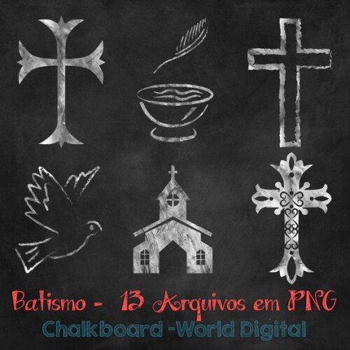 Kit Arquivo Digital em PNG Chalkboard Batismo