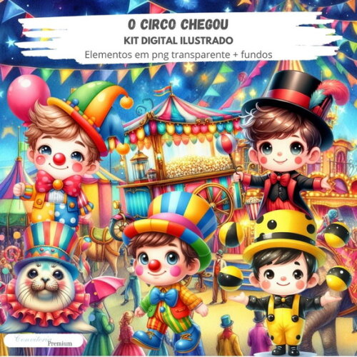 Kit Digital Completo Ia em 3d - o Circo Chegou + 1 Brinde