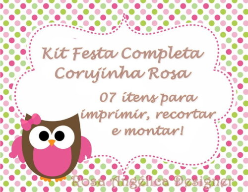 Kit Festa Corujinha Rosa e Marron - Digital