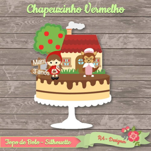 Topo de Bolo Chapeuzinho Vermelho