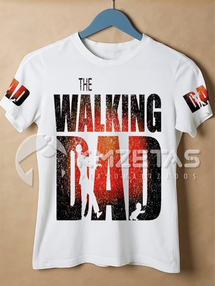 Blusa Dia dos Pais Walking Dad Infantil Adulto Personalizada