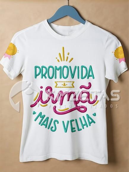 Blusa Fui Promovida a Irmã Mais Velha Camisa Infantil