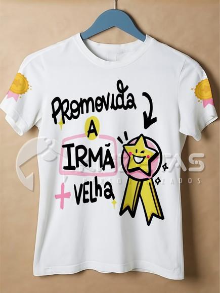 Blusa Promovida Irmã Mais Velha Infanti Camisa Personalizada