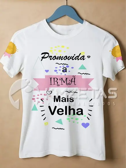 Blusa Promovida a Irmã Mais Velha T-shirt Camisa