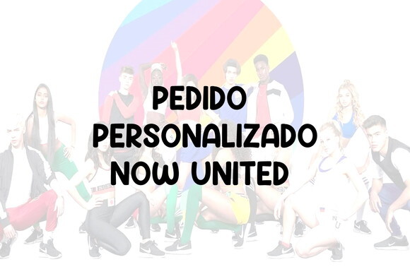 Pedido Personalizado Now United