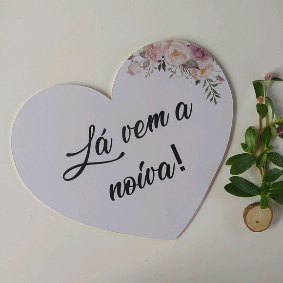 Placa de Pajem Coração COM SUA FRASE