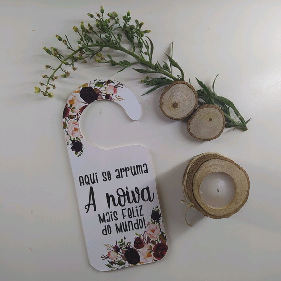 Placa de Porta Aqui se arruma A noiva mais feliz do mundo!