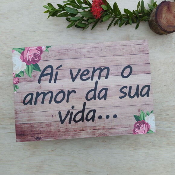 Plaquinha de Casamento em mdf com Sua Frase
