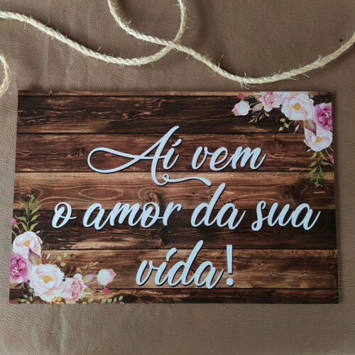 Plaquinha de Casamento em mdf com Sua Frase