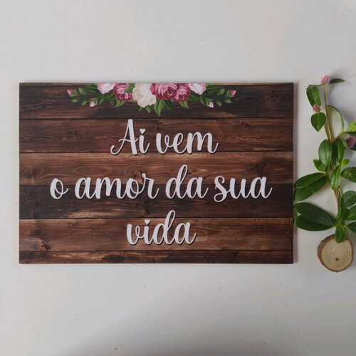 Plaquinha de Casamento em mdf com Sua Frase