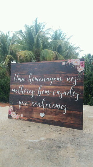 Plaquinha de Casamento em mdf com Sua Frase 40x30