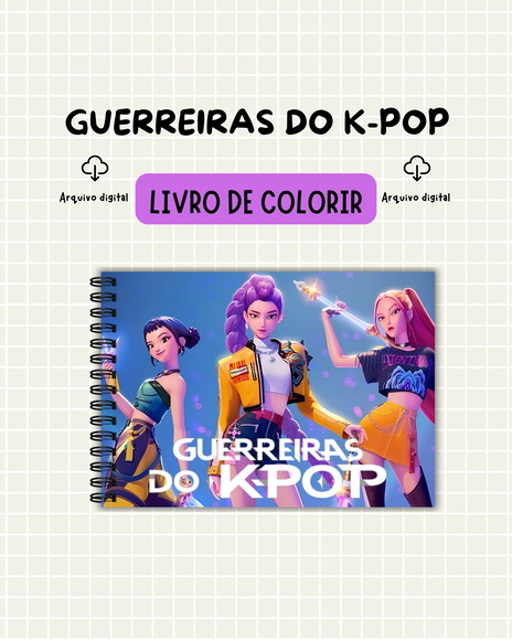 Arquivo Digital - Livro de Colorir Guerreiras do Kpop
