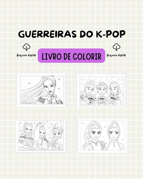 Arquivo Digital - Livro de Colorir Guerreiras do Kpop