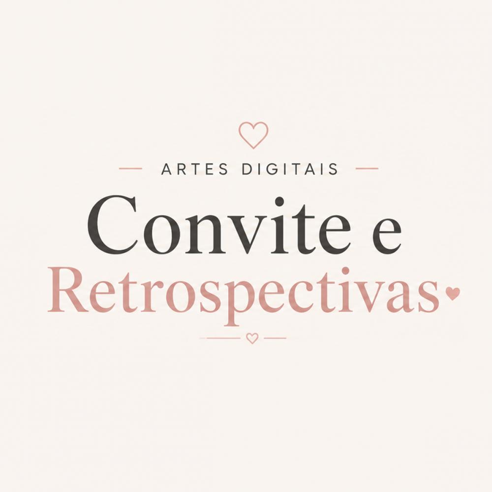 Convite e Retrospectivas