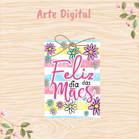 Tag Dia das Mães para Imprimir- Digital