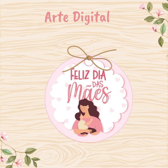 Tag Dia das Mães para Imprimir- Digital