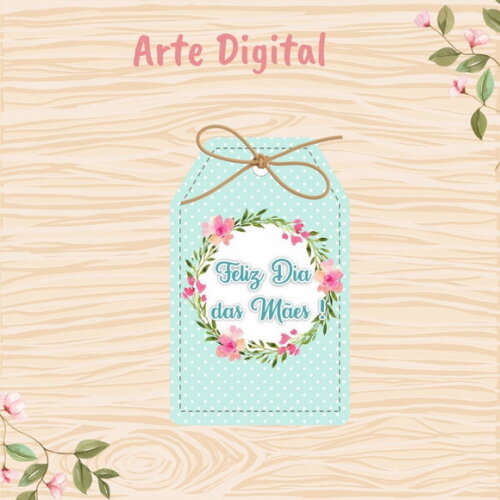 Tag Dia das Mães para Imprimir- Digital