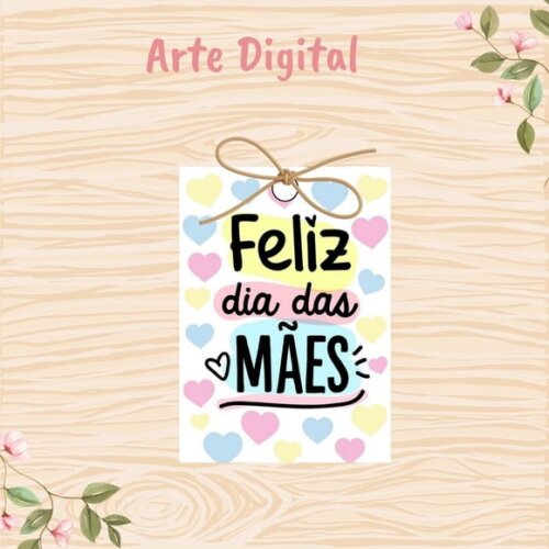 Tag Dia das Mães para Imprimir- Digital