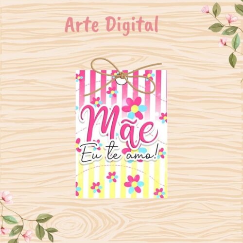Tag Dia das Mães para Imprimir- Digital