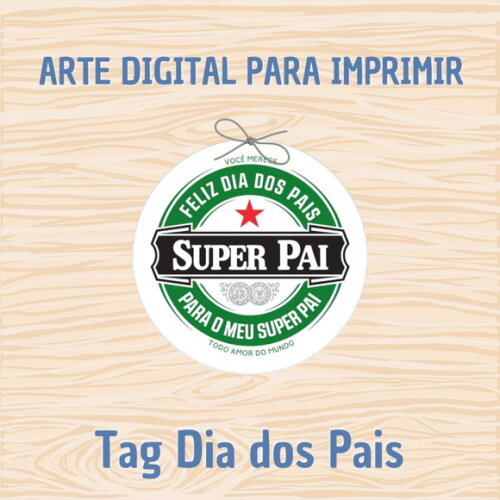 Tag Dia dos Pais para Imprimir- Digital