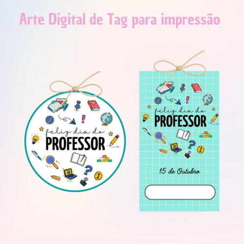 Tag Dia dos Professores para Imprimir- Digital