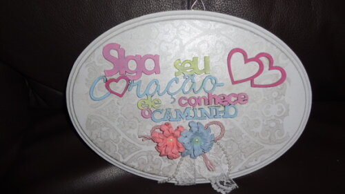 Placa Decorativa ...siga Seu Coração-