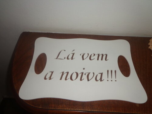Placa Lá Vem a Noiva--2