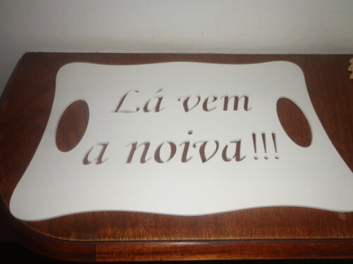 Placa Lá Vem a Noiva--2