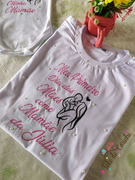 Camiseta Dia das Mães + Body.
