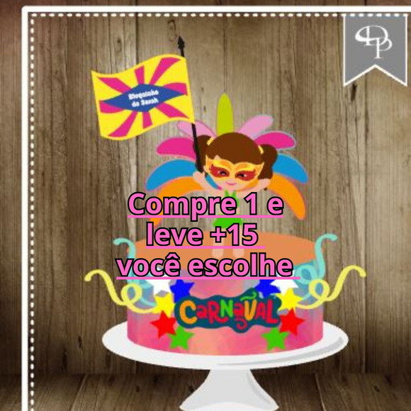 Arquivo de Corte Topo de Bolo Carnaval #6386