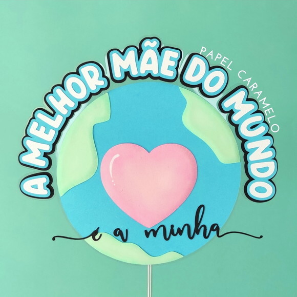 Arquivo de Corte Topo de Bolo Dia das Mães #509