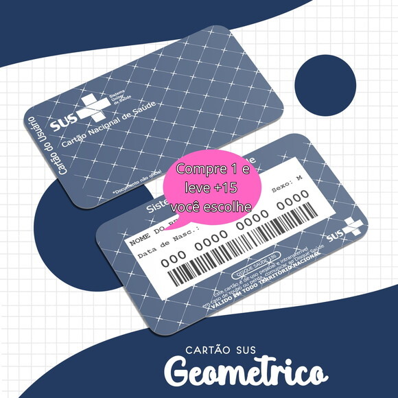 Arquivo Digital Cartão Sus Adulto Geométrico #1629