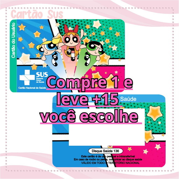 Arquivo Digital Cartão Sus as Meninas Super Poderosas #2018