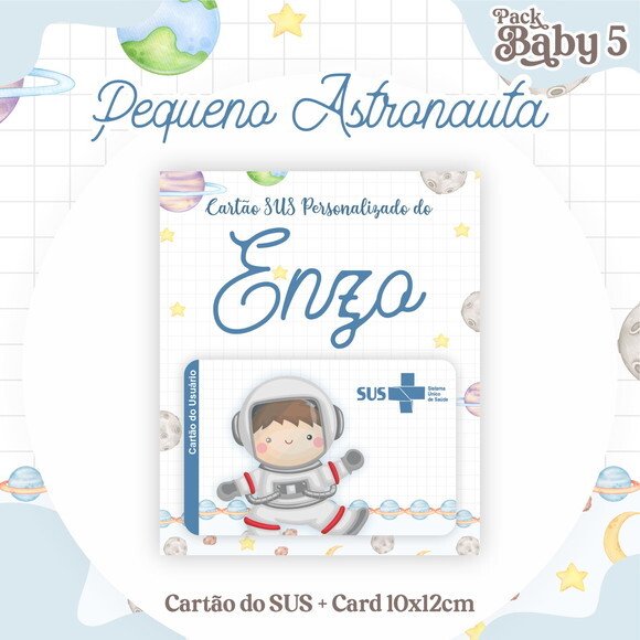 Arquivo Digital Cartão Sus Pequeno Astronauta #2246